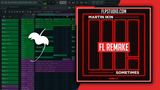 Martin Ikin - Sometimes FL Studio Template (Tech House)