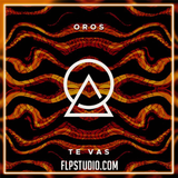 OROS - Te vas Ableton Remake (Tech House)
