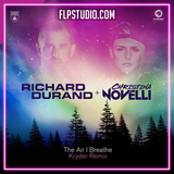 Richard Durand & Christina Novelli - The Air I Breathe (Kryder Remix) FL Studio Remake (Dance)