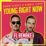 Robin Schulz & Dennis Lloyd - Young Right Now FL Studio Remake (Dance)