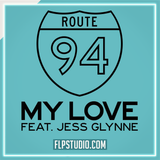 Route 94 - My Love feat. Jess Glynne FL Studio Remake (Deep House)