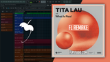 Tita Lau - What Is Real FL Studio Remake (Techno)