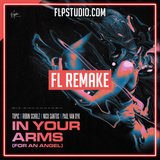 Topic, Robin Schulz, Nico Santos, Paul van Dyk - In Your Arms (For An Angel) FL Studio Remake (Dance)