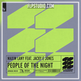 Maxim Lany feat. Jacky E Jones - People Of The Night FL Studio Remake (Techno)