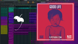 ZHU - Good Life FL Studio Remake (Dance)