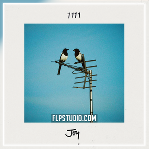 1111 - Joy FL Studio Remake (House)