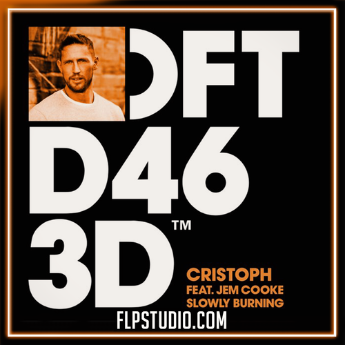 Cristoph - Slowly Burning feat. Jem Cooke FL Studio Remake (House)