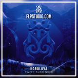 Korolova - Sweet Surrender FL Studio Remake (Dance)