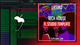Latino - Tech House FL Studio Template (Chris Lorenzo, HÄWK Style)