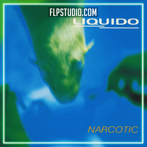 Liquido - Narcotic FL Studio Remake (Pop)