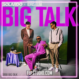 Solardo & Idris Elba - Big Talk FL Studio Remake (House)