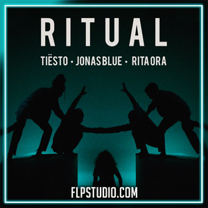 Tiësto, Jonas Blue & Rita Ora - Ritual FL Studio Remake (Dance)