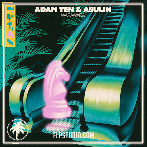 Adam Ten, Asulin - Warawara FL Studio Remake (Afro House)