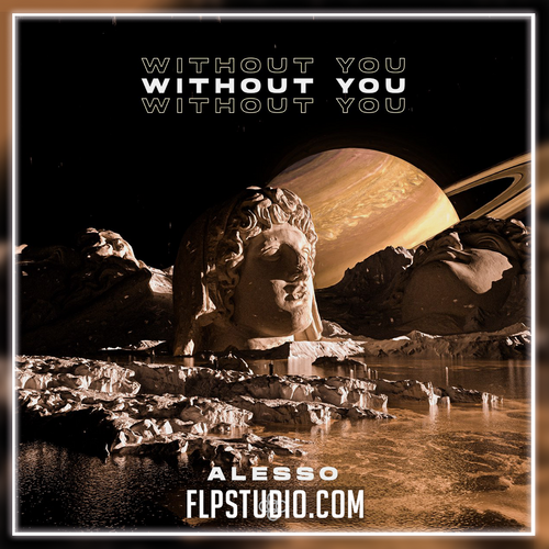 Alesso - Without You FL Studio Remake (Dance)