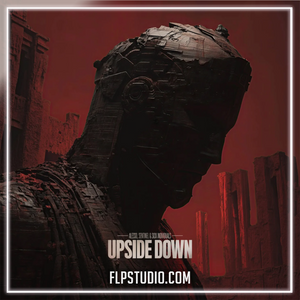 Alesso, Sentinel, Sick Individuals - Upside Down FL Studio Remake (Mainstage)