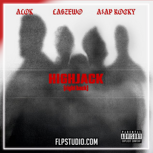 Alok, Łaszewo, A$AP Rocky - HIGHJACK (right back) FL Studio Remake (Dance Pop)