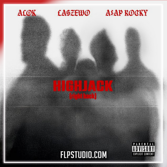 Alok, Łaszewo, A$AP Rocky - HIGHJACK (right back) FL Studio Remake (Dance Pop)