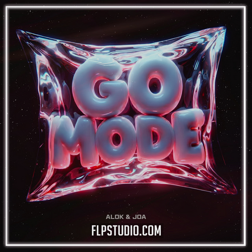 Alok & JOA – Go Mode (FL Studio Remake)