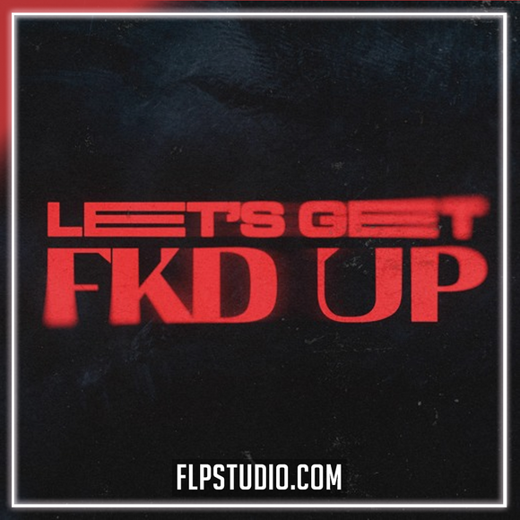 Alok x Mondello x CERES x Tribbs – LET’S GET FKD UP FL Studio Remake (Dance)