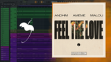 andhim, AMÉMÉ & Malou - Feel The Love FL Studio Remake (Dance Pop)