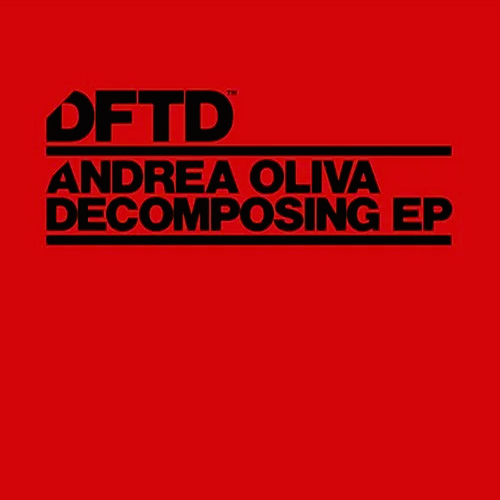 Andrea Oliva - Decomposing FL Studio Remake (Deep House)