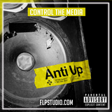 Anti Up - Control The Media FL Studio Remake (Tech House)