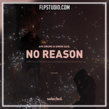 Ape Drums, Simon Said - No Reason FL Studio Remake (Deep House)