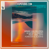 Armin van Buuren & Gareth Emery feat. Owl City - Forever & Always FL Studio Remake (Trance)