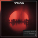 AVALAN ROKSTON - Who's gonna save you FL Studio Remake (Dance Pop)