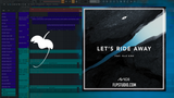 Avicii & Elle King - Let's Ride Away FL Studio Remake (Dance Pop)