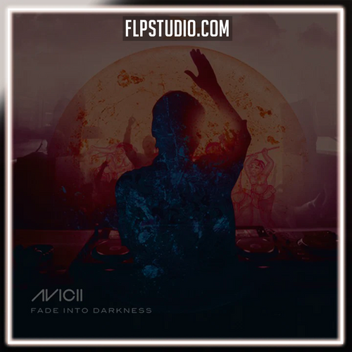 Avicii - Fade Into Darkness FL Studio Remake (Dance) 99% VIP