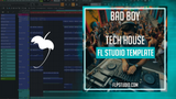 Bad Boy - Tech House FL Studio Template (James Hype, Disaia Style)