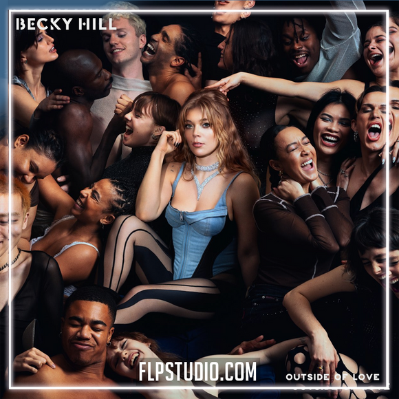 Becky Hill - Outside Of Love FL Studio Remake (Dance)