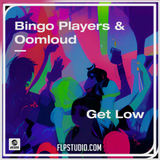 Bingo Players & Oomloud - Get Low FL Studio Remake (Mainstage)