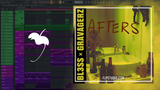 Bl3SS x Gravagerz - Afters FL Studio Remake (Dance Pop)