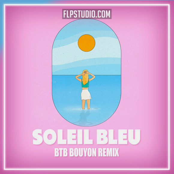 Bleu Soleil & Luiza - Soleil Bleu FL Studio Remake (Pop)