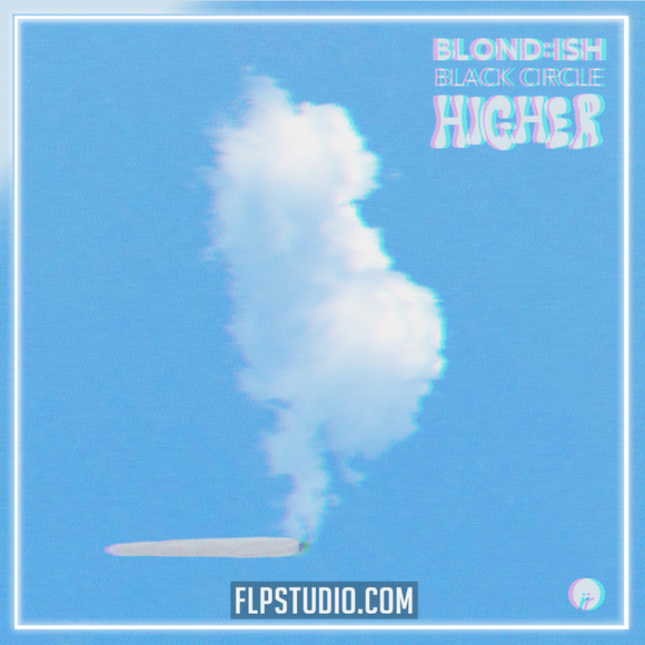 BLOND-ISH, Black Circle - Higher FL Studio Remake (House)