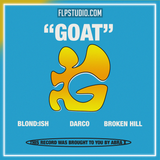 BLOND-ISH, Darco, Broken Hill - GOAT (ABRA X) FL Studio Remake (Tech House)