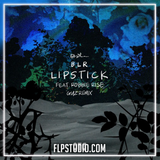 BLR - Lipstick (ft. Robbie Rise) (GUZ Remix) FL Studio Remake (Tech House)