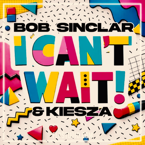 Bob Sinclar & Kiesza – I Can’t Wait FL Studio Remake (House)