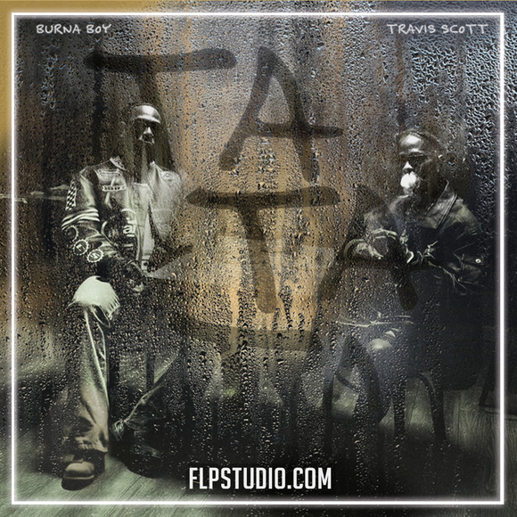 Burna Boy - TaTaTa (feat. Travis Scott) FL Studio Remake (Hip-Hop)
