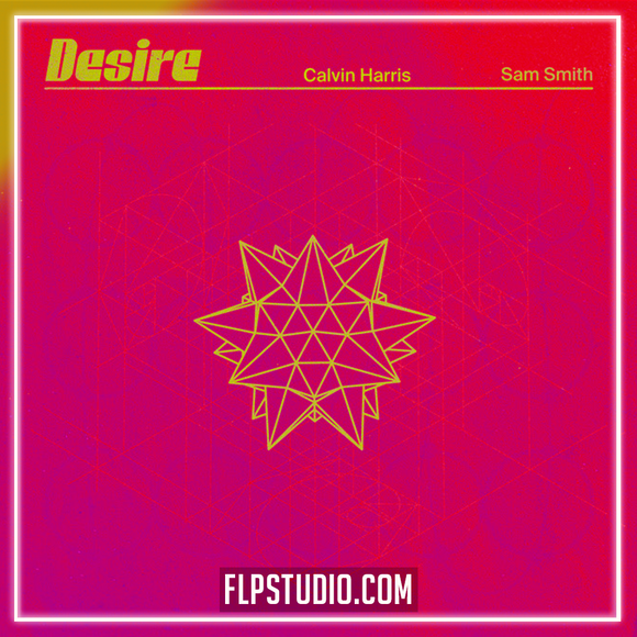 Calvin Harris, Sam Smith - Desire FL Studio Remake (Dance)