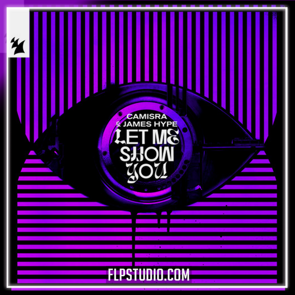 Camirsa & James Hype - Let Me Show You FL Studio Remake (Dance)
