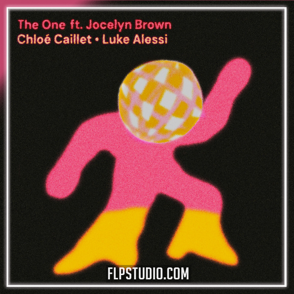 Chloé Caillet Luke Alessi - The One feat Jocelyn Brown FL Studio Remake (House)