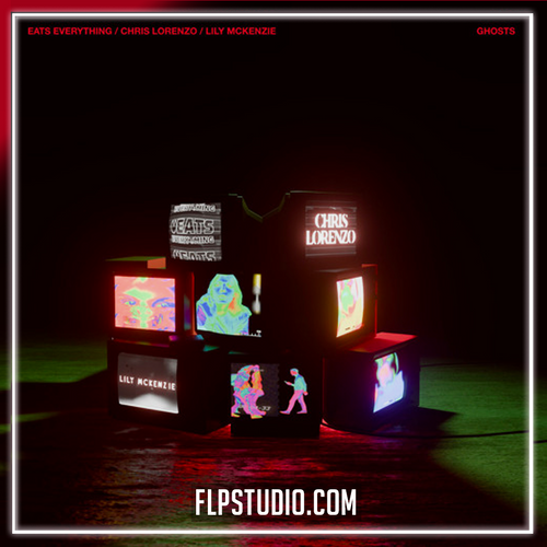 Eats Everything, Chris Lorenzo, Lily McKenzie - Ghosts FL Studio Remake (UK Garage)