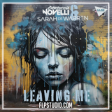 Christina Novelli & Sarah de Warren - Leaving Me FL Studio Remake (Trance)