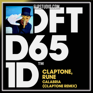 Claptone, Rune - Calabria (Claptone Remix) FL Studio Remake (House)