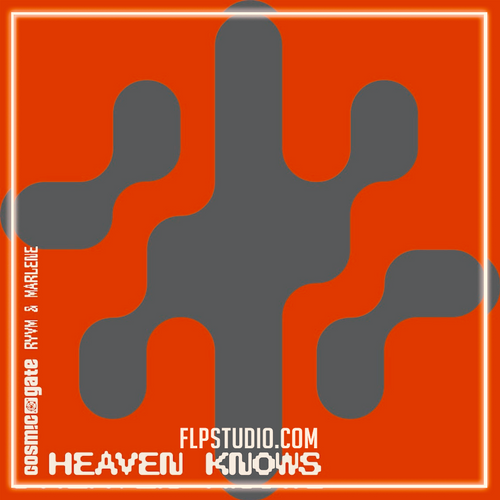 Cosmic Gate, RYVM & Marlene - Heavens Knows (Full Vocal Mix) (FL Studio Remake)