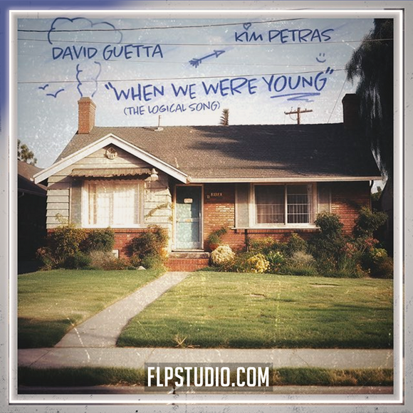 David Guetta & Kim Petras - When We Were Young (The Logical Song) FL Studio Remake (Piano House)
