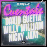 David Guetta & Willy William & Nicky Jam - Cuentale FL Studio Remake (Reggaeton)